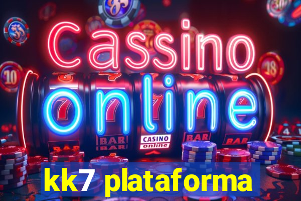 kk7 plataforma